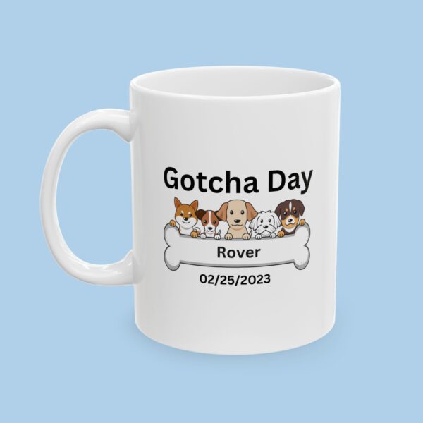 Personalized Gotcha Day for your Dog Ceramic Mug