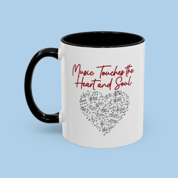 Music Touches the Heart and Soul Accent Coffee Mug