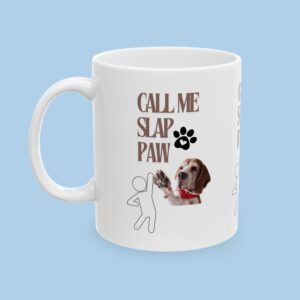 Call Me Slap Paw Ceramic Mug