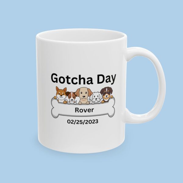 Personalized Gotcha Day for your Dog Ceramic Mug