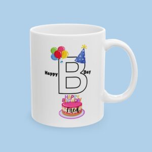 Happy B Day Ceramic Mug