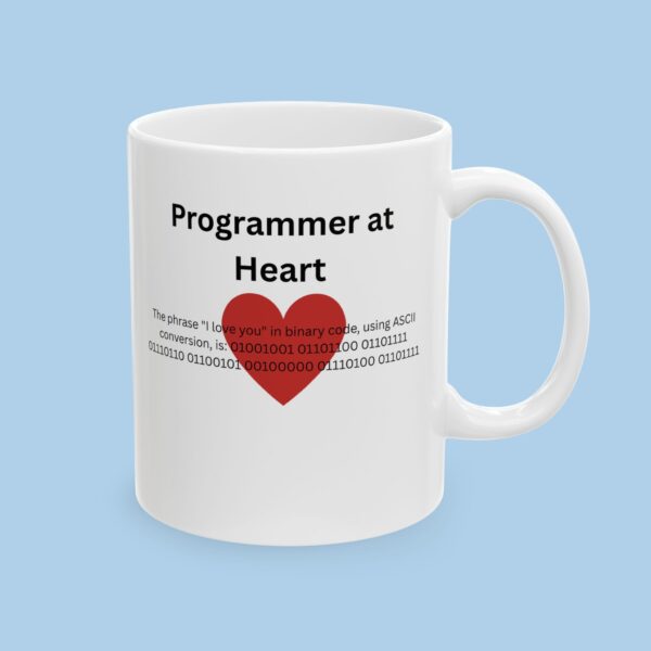 Programmer at Heart I Love you in Binary Ceramic Mug, gifts for her, gifts for him, developer, coder