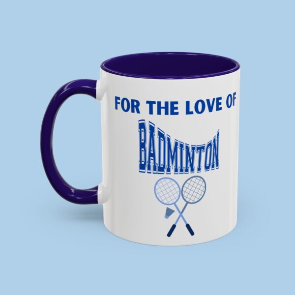 For the Love of Badminton Colorful Mugs, sports, gifts for her, gifts for him, Net, Racket, Birdie