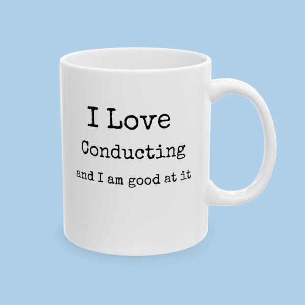 I Love Conducting Ceramic Mug, gifts for her, gifts for him, Band, Orchestra