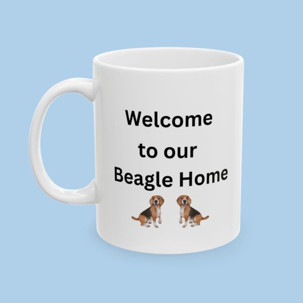 Welcome to our Beagle Home Ceramic Mug, gifts for her, gifts for him, Beagle Mug