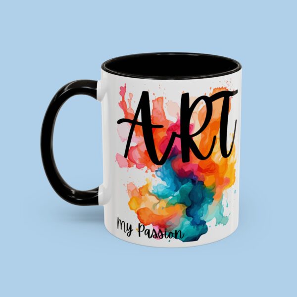 Art My Passion Colorful Mugs, gifts for her, gifts for him, Artist, paint,
