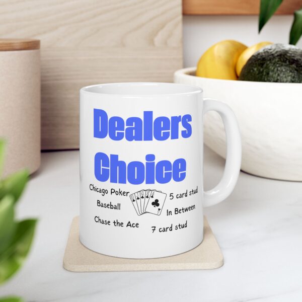Dealers Choice for Poker Night Ceramic Mug