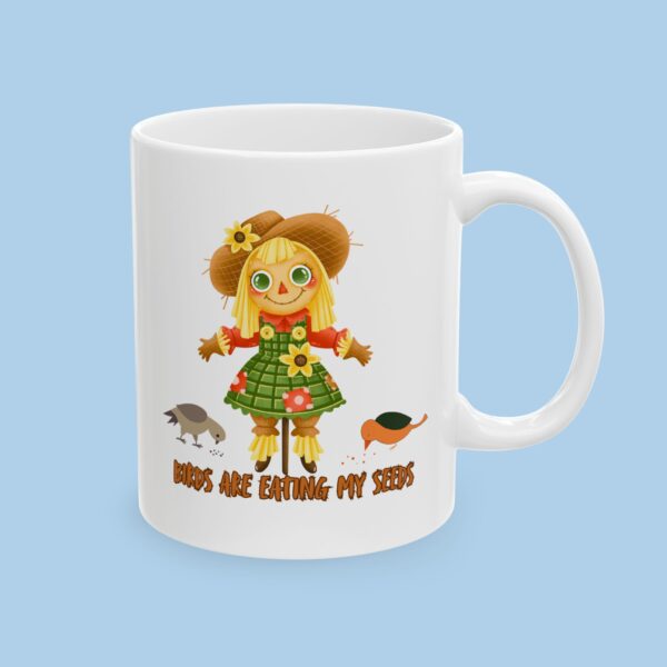The Birds Are Eating My Seeds Ceramic Mug