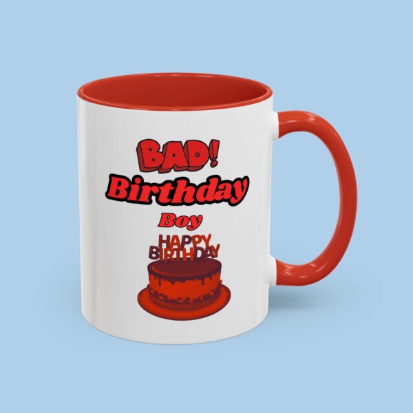 Bad Birthday Boy Accent Coffee Mug