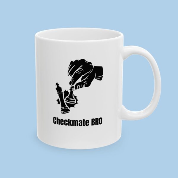 Checkmate Bro Ceramic Mug