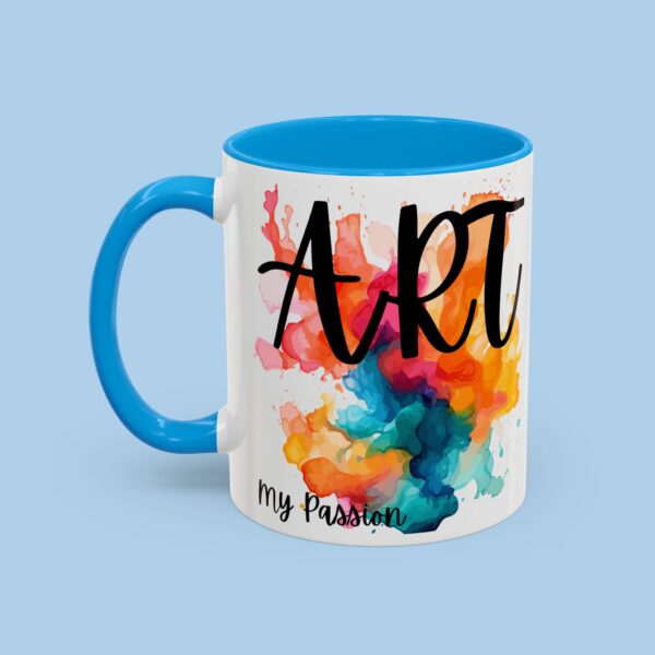 Art My Passion Colorful Mugs, gifts for her, gifts for him, Artist, paint,