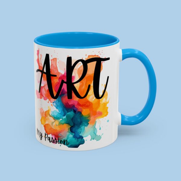 Art My Passion Colorful Mugs, gifts for her, gifts for him, Artist, paint, - Image 3